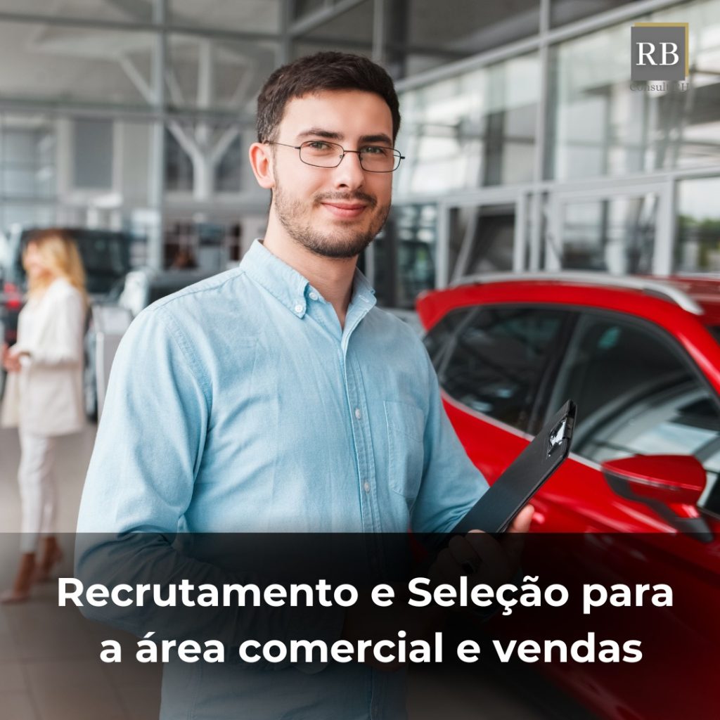 Recrutamento para Cargos da área Comercial e Vendas