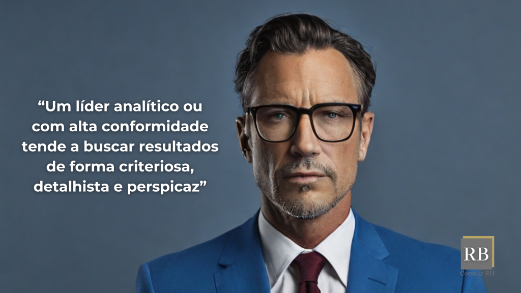 Líder Analítico ou com Alta Conformidade - RB Consult RH